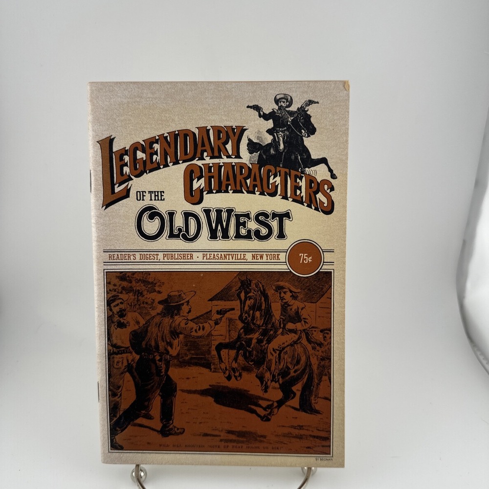 Legendary Characters of the Old West 1976 First Edition Illustrated Booklet